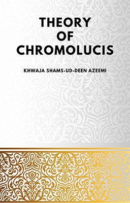 THEORY OF CHROMOLUCIS