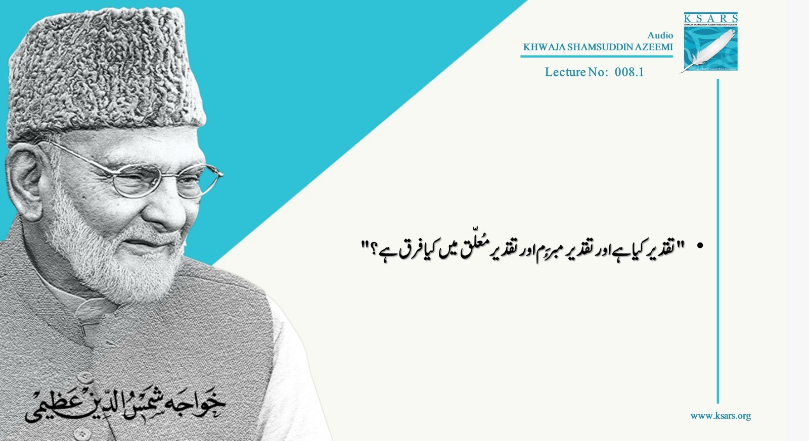 Q&A TAQDEER KIYA HAI OUR TAQDEER MUBRAM OUR TAQDEER MUALAQ MAIN KIYA HAI