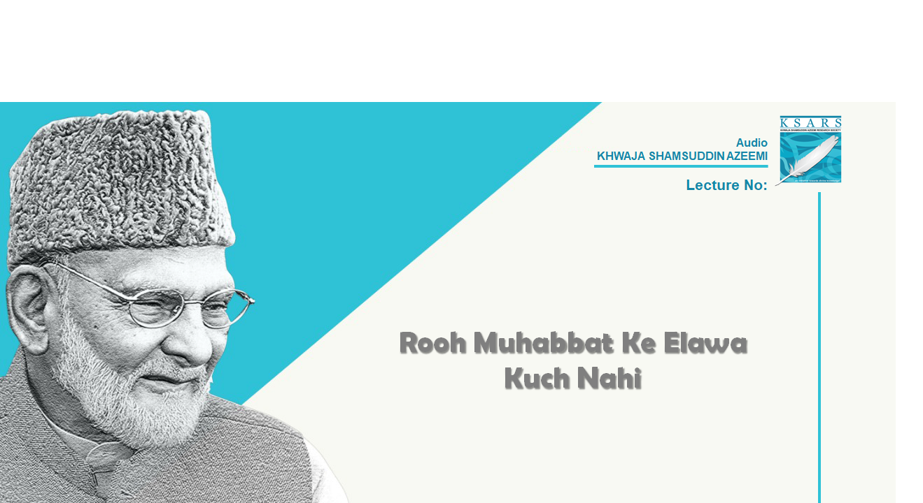 Rooh Muhabbat Ke Elawa Kuch Nahi
